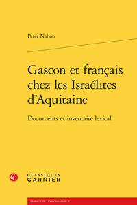 Gascon et français chez les Israélites d'Aquitaine