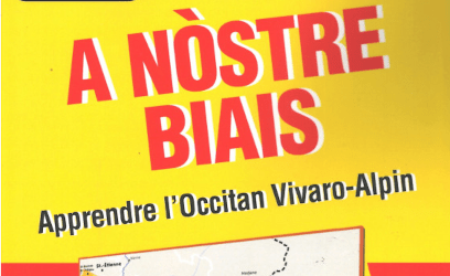  A nÃ²stre biais â Apprendre l'occitan vivaro-alpin