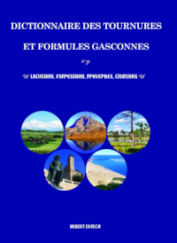Dictionnaire des tournures et formules gasconnes
